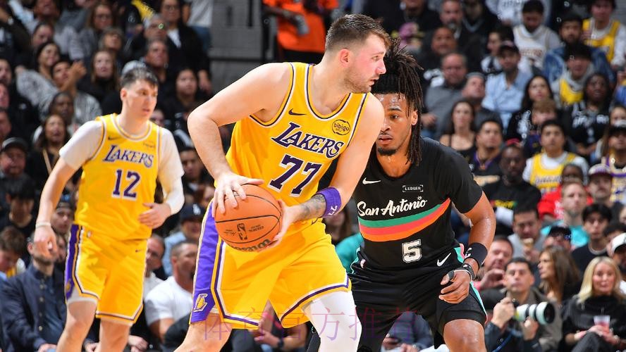 东契奇空砍38+10+10 湖人不敌马刺 东契奇空砍38+10+10 湖人不敌马刺